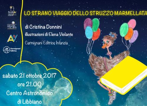 Lo Strano Viaggio Dello Struzzo Marmellata - Pomarance