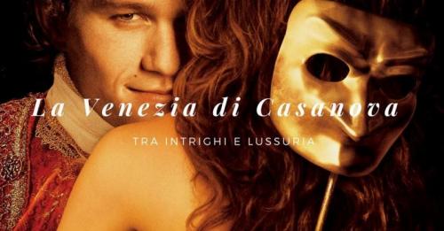 La Venezia Di Casanova - Venezia