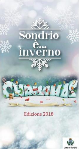 La Magia Del Natale Tra Sondrio E Valmalenco - 