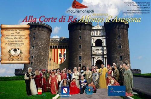 Alla Corte Di Re Alfonso D'aragona - Napoli