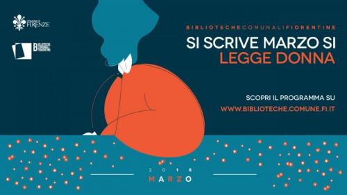 Si Scrive Marzo Si Legge Donna - Firenze