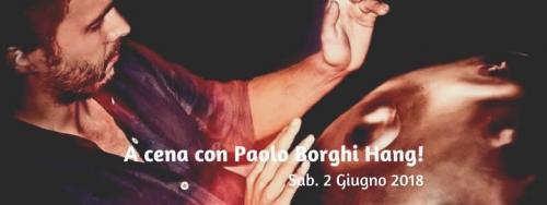 A Cena Con Paolo Borghi Hang - Lozzo Atestino