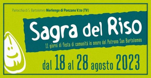 La Sagra Del Riso A Merlengo - Ponzano Veneto