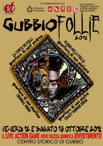 Gubbiofollie Il Gioco Della Follia A Gubbio - Gubbio