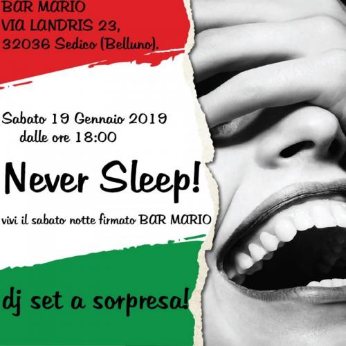 Never Sleep A Sedico - Sedico