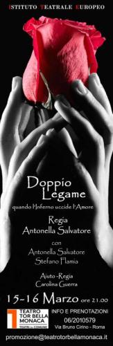 Doppio Legame. Quando L'inferno Uccide L'amore - Roma