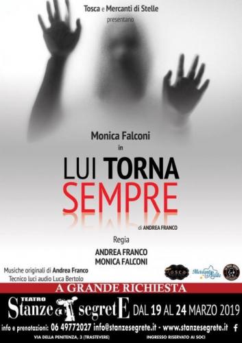 Lui Torna Sempre A Teatro Stanze Segrete - Roma