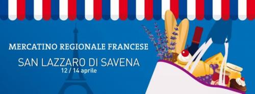 Mercatino Regionale Francese A San Lazzaro Di Savena - San Lazzaro Di Savena