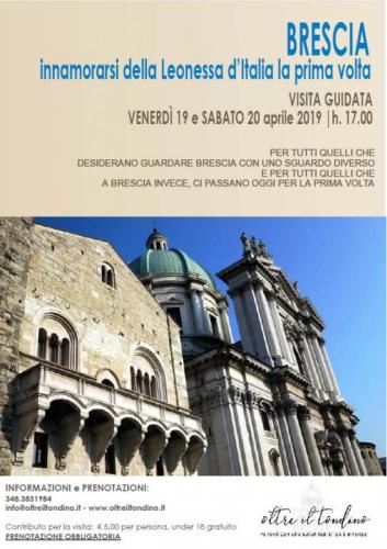 Brescia, Innamorarsi Della Leonessa D'italia La Prima Volta - Brescia