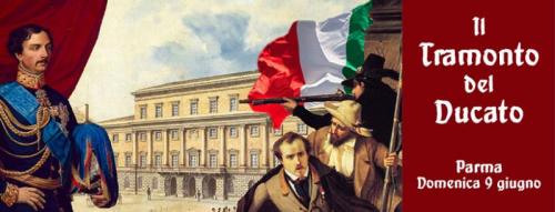 Il Tramonto Del Ducato A Parma - Parma