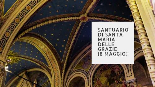 La Madonna Delle Grazie A Brescia - Brescia