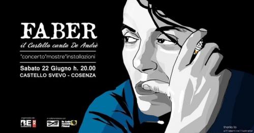 Faber - Il Castello Canta De Andrè A Cosenza - Cosenza