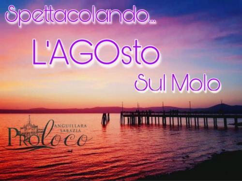 Agosto Ad Anguillara Sabazia - Anguillara Sabazia