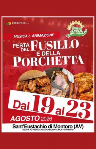 Festa Del Fusillo E Della Porchetta A San Eustachio Di Montoro - Montoro