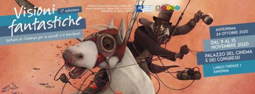 Visioni Fantastiche A Ravenna - Ravenna