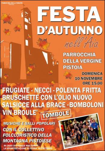 La Festa Di Autunno Nell'aia A Pistoia - Pistoia