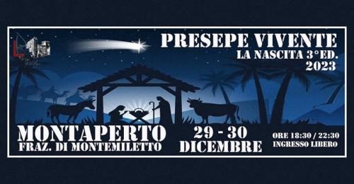 Il Presepe Vivente Di Montaperto - Montemiletto