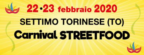Carnival Street Food A Settimo Torinese - Settimo Torinese