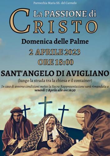 La Passione Di Cristo A Sant'angelo Di Avigliano - Avigliano