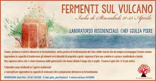 Fermenti Sul Vulcano A Lipari - Lipari