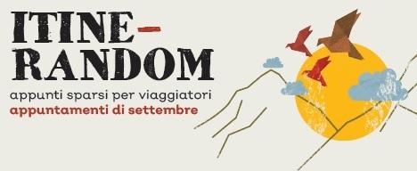 Rassegna Itine-random A Udine - Udine