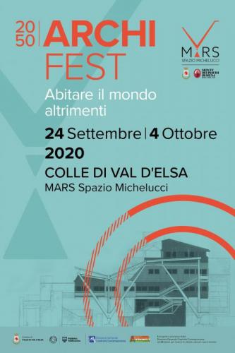 2050 Archifest - Abitare Il Mondo Altrimenti - Colle Di Val D'elsa