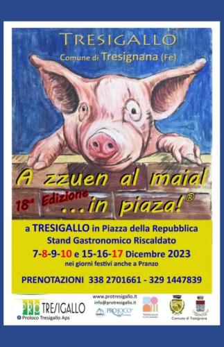 A Zzuen Al Maial In Piaza! - Tresignana