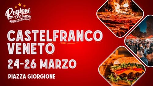 Regioni D’europa A Castelfranco Veneto - Castelfranco Veneto