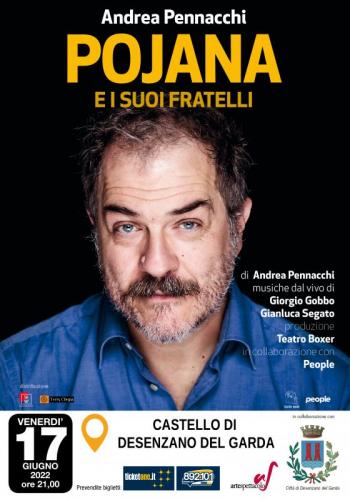 Pojana E I Suoi Fratelli - Desenzano Del Garda