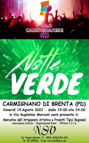 Notte Verde - Il Mercatino - Carmignano Di Brenta