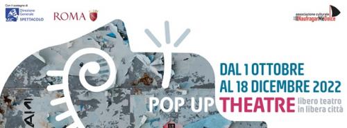 Pop Up Theatre - Roma