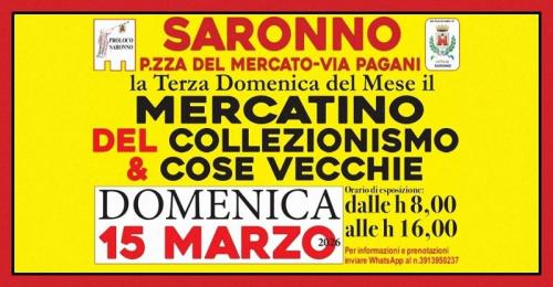 Il Mercatino Del Collezionismo E Delle Cose Vecchie A Saronno - Saronno