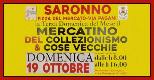 Il Mercatino Del Collezionismo E Delle Cose Vecchie A Saronno - Saronno