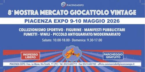 Mostra Mercato Giocattolo Vintage A Piacenza - Piacenza