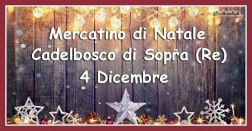 Mercatino Di Natale A Cadelbosco Di Sopra - Cadelbosco Di Sopra