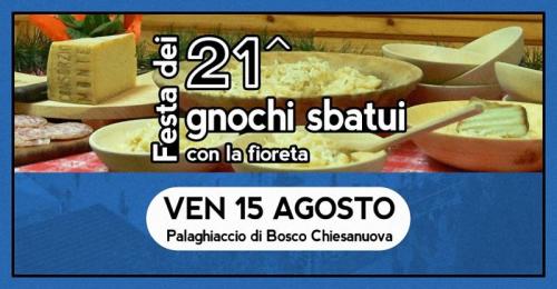 Festa Dei Gnochi Sbatui Con La Fioreta A Bosco Chiesanuova - Bosco Chiesanuova