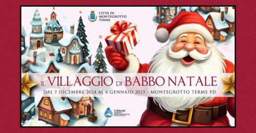 Il Villaggio Di Babbo Natale A Montegrotto Terme - Montegrotto Terme