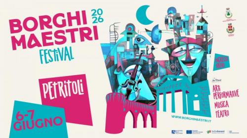Borghi Maestri Festival  - Petritoli
