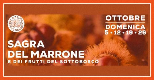 Sagra Del Marrone A Palazzuolo Sul Senio - Palazzuolo Sul Senio