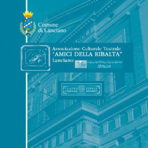 Rassegna Di Teatro Dialettale A Lanciano - Lanciano