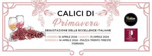 Calici Di Primavera - Ferrara