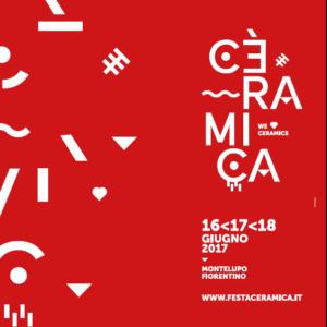 CÈramica 2017 Rinascimenti. Storie Di Terre, Territori E Talenti