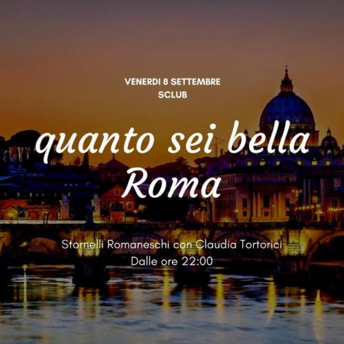 Quanto Sei Bella Roma Al S Club