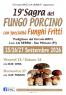 Sagra del Fungo Porcino Con specialità Funghi Fritti, A La Serra Di San Miniato - San Miniato (PI)