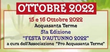 Festa D'autunno A Acquasanta Terme - Acquasanta Terme