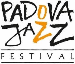 Padova Jazz Festival - Padova