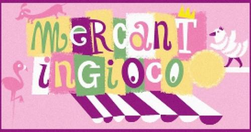 Mercantingioco - Modena