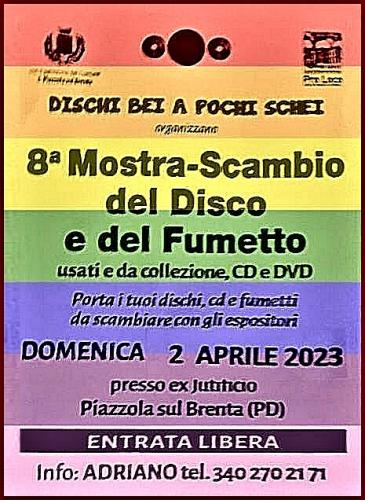Mercato Del Disco E Del Fumetto Modellismo E Giocattoli A Piazzola Sul Brenta - Piazzola Sul Brenta