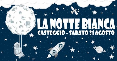 La Notte Bianca A Casteggio - Casteggio