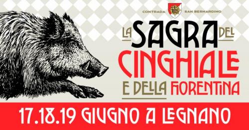 Sagra Del Cinghiale E Della Fiorentina A Legnano - Legnano